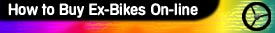 How to Buy Ex-Bikes On-line
